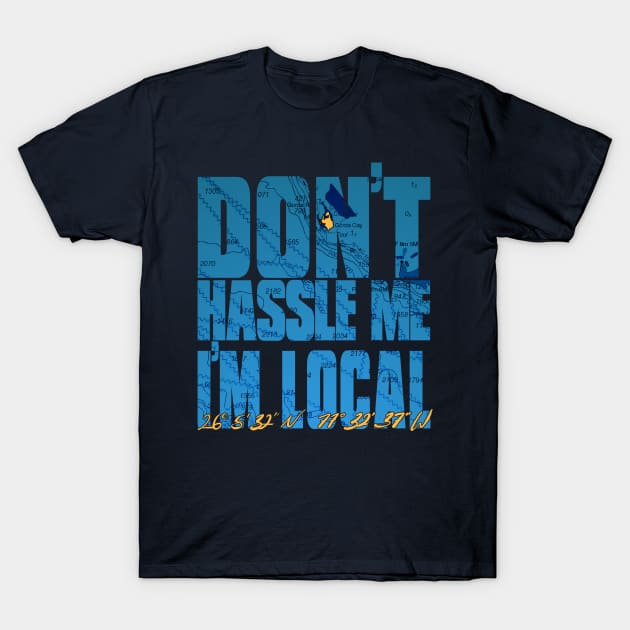 Gorda Cay: Don't Hassle Me I'm Local T-Shirt by Disney Cruise Line Blog